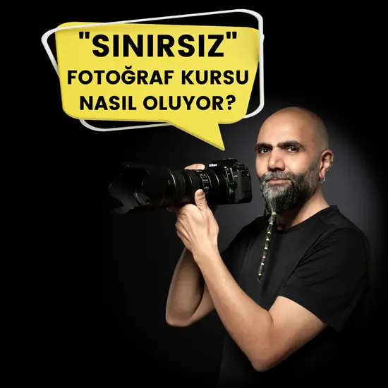 Sınırsız Uygulamalı Fotoğrafçılık Kursu